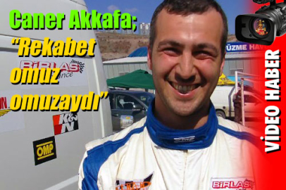 Video | Caner Akkafa; ?Rekabet omuz omuzaydı?