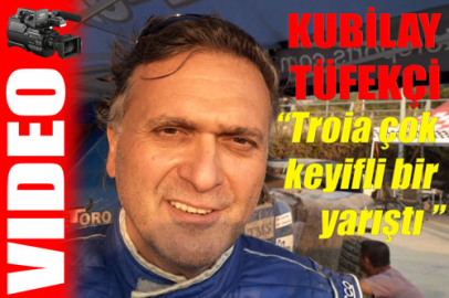 Kubilay Tüfekçi; "Troia çok keyifli bir yarıştı"