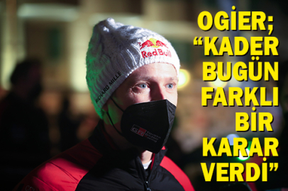 Ogier; "Başımız dik.."