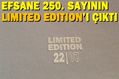 Limited Edition'lar çıktı