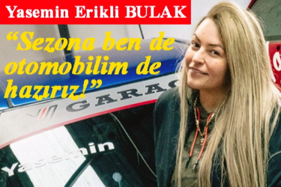 Yasemin Kınık'a hazır!