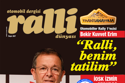 Ralli Dünyası 267’nci sayısı çıktı